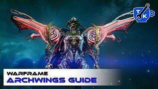 Archwings guide - From picking to playing  Warframe