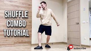 How To Shuffle Dance Tutorial Combo  2020