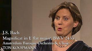 Bach Magnificat in E flat major BWV 243a Ton Koopman Amsterdam Baroque Orchestra