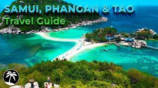 Koh Samui Phangan & Tao - Thailand Travel Guide 4K - Best Things To Do & Places To Visit