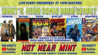 Not Near Mint 30 - Whats YOUR Comic Book Genre?