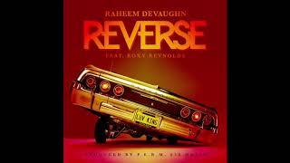 Raheem DeVaughn - Reverse ft. Roxy Reynolds