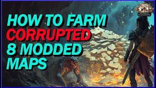 POE 3.25 How To Farm Corrupted 8 Modded Maps - One Of The Best Tier 17 8 Mod Farming Strategies