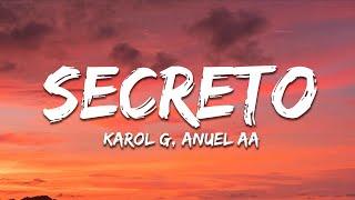 Anuel AA Karol G - Secreto Letra  Lyrics