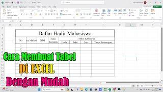 Cara Membuat Tabel di EXCEL Dengan Mudah