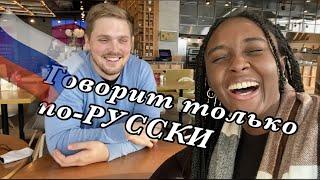 SPEAKING ONLY RUSSIAN WITH MY HUSBAND  CHALLANGE
