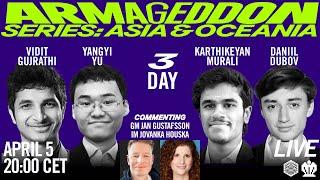 Daniil Dubov vs Karthikeyan Murali Vidit Gujrathi vs Yangyi Yu  Day 3 Armageddon Chess Series