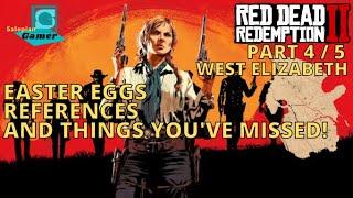 Red Dead Redemption 2 2018 Part 4 - West Elizabeth - Easter Eggs and References