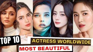 Top 10 Most Beautiful Actress in the World 2023