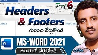 06  Header & Footer in Ms-Word 2021 Telugu  Basic to Adv Options in Word  Computersadda.com