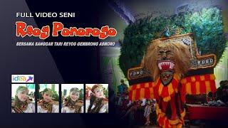 FULL SENI REOG PONOROGO  GEMBRONG ASMORO