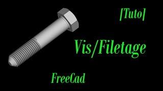 6-Tutoriel Freecad Filetage et vis H