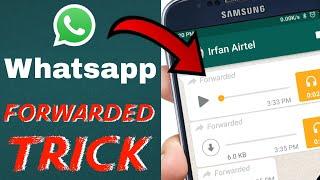 Whatsapp Forwarded message Trick 2018