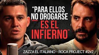 JUGARSE LA VIDA EN LOS BARRIOS MÁS PELIGROSOS - Zazza el Italiano - Roca Project Podcast #2x2