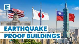 What Makes These 3 Buildings Earthquake-Proof?