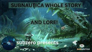 SUBNAUTICA FULL STORY & LORE FIRST GAME ONLY