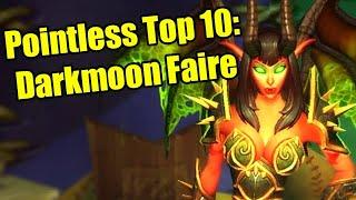 Pointless Top 10 Darkmoon Faire Oddities and Things in World of Warcraft