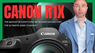 Canon R1X The Next Game Changer?