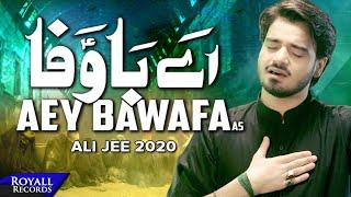 Aey Bawafa  Ali Jee  2020  1442