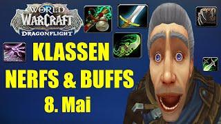 KLASSEN NERFS & BUFFS am 8. Mai  WoW Dragonflight