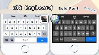 iOS 16 Keyboard on Android  iOS Theme iOS Bold Font