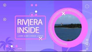 Riviera Inside #3 INAUGURATION des nouvelles installations sportives