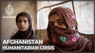 Afghanistan faces one of the worlds worst humanitarian crises