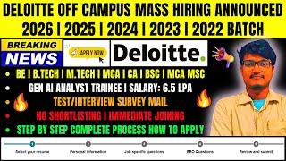 DELOITTE OFFICIAL MASS HIRING ANNOUNCEMENT  OFF CAMPUS DRIVE FOR 2026 2025 2024 2023 2022 BATCH