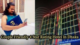 Royal Bengal Hotel Dhaka  Couple Friendly & Family Hotel in Dhaka Bangladesh 