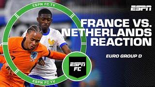 FULL REACTION to Netherlands vs. France ending in a scoreless draw  ESPN FC