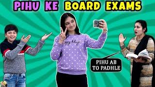 PIHU KE BOARD EXAMS  A Short Family Movie  Types of Students During Boards  Aayu and Pihu Show