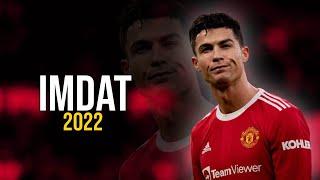 Cristiano Ronaldo ●  İmdat - Cakal  Skills & Goals 2022  HD