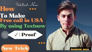 Free TextNow in Pakistan New Trick to Use TextNow for Free  Step-by-Step Tutorial