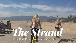 EPIC BIKE RIDE - SANTA MONICA TO VENICE BEACH 