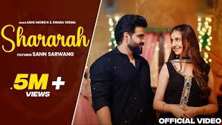 Shararah Official Video Sann Sarwang  Ashu Morkhi  New Haryanvi Song 2023  #trendingsong