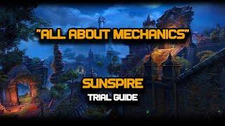 ESO - All About Mechanics - Sunspire Trial Guide - Vet HM