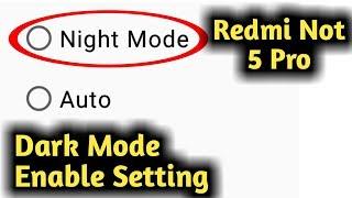 Redmi Note 5 Pro Dark Mode Enable Setting