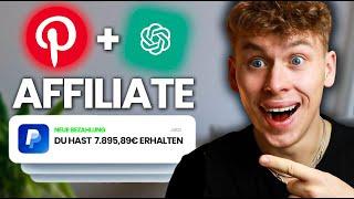 Pinterest Affiliate Marketing + ChatGPT = 333€Tag Verdienen als Anfänger