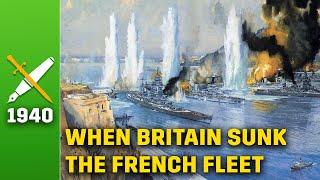 When Britain Blew Up the French Fleet - Mers El Kebir 1940