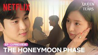 EP 13 PREVIEW Moving in as a newlywed couple  Queen of Tears  Netflix ENG SUB
