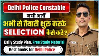 Delhi Police Constable 2025 Vacancy  Best Books & Study Plan for DP constable ‍️