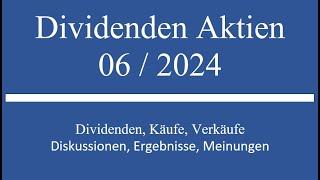 Dividenden Aktien Depot im Monat 06 2024