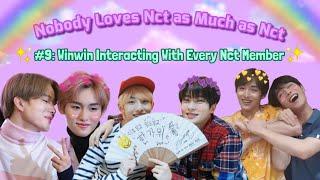 Nobody Loves Nct as Much as Nct #9 Winwin Interacting With Every Nct Member