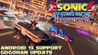 Sonic & All-Stars Racing Transformed ANDROID 13 SUPPORT