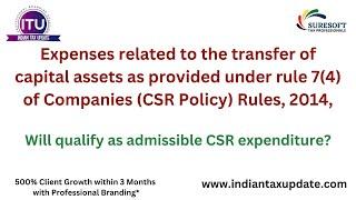 FAQ on CSR-3 Exp related to the tfs capital assets under CSR Policy qualify as admissible CSR exp?