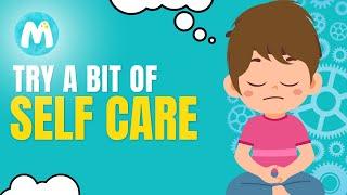 Discover the importance of Self Care #selfcare #childrensmentalhealth