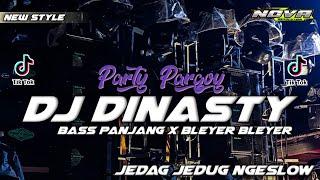 PARGOY PARTY - DJ DINASTY JEDAG JEDUG NGESLOW BUAT JOGET KARNAVAL TERBARU FULL BASS