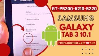 How to install Android 7.1.2 on Galaxy Tab 3 10.1 Gt-P5200-P5210-P220