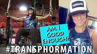 Am I good enough how I cut my t-shirt & workouts1stPhorm #Transphormation Vlog #22#ShanaEmily