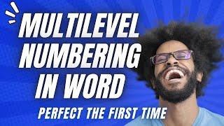 How To Create Multilevel Numbering In Word That Actually Works